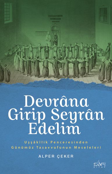 Devrana Girip Seyran Edelim