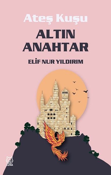 Altın Anahtar  Ateş Kuşu 1