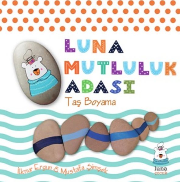 Luna Mutluluk Adası  Taş Boyama