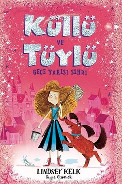 Küllü ve Tüylü  Gece Yarısı Sihri