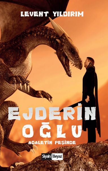 Ejderin Oğlu  Adaletin Peşinde