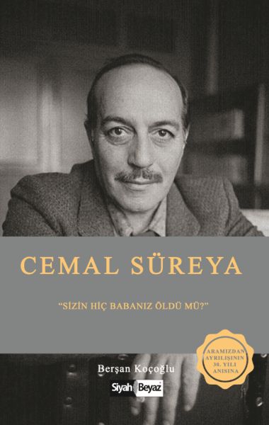 Cemal Süreya  Sizin Hiç Babanız Öldü mü