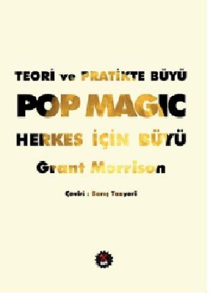 Teori ve Pratikte Büyü Pop Magic Herkes İçin Büyü