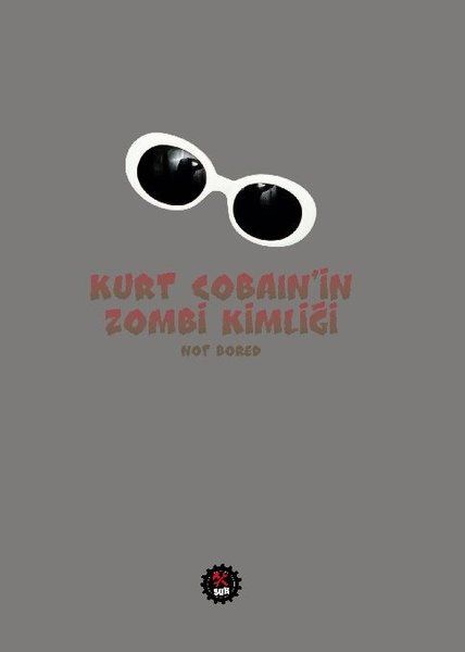 Kurt Cobainin Zombi Kimliği