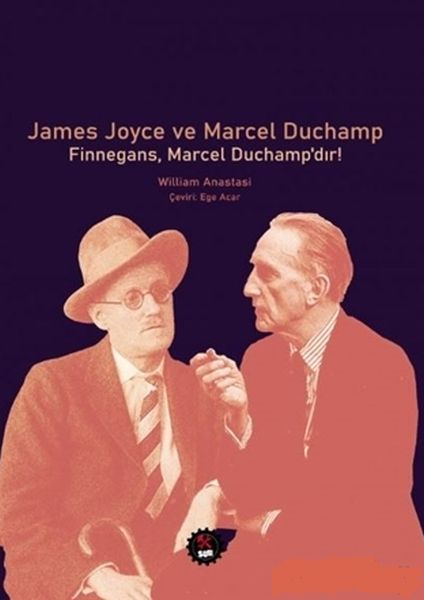 James Joyce ve Marcel Duchamp  Finnegans Marcel Duchampdır