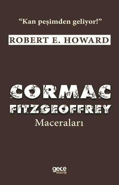 Cormac Fitzgeoffrey Maceraları  Kan Peşimden Geliyor