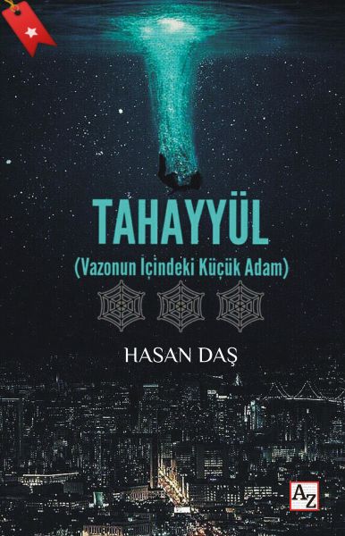 Tahayyül  Vazonun İçindeki Küçük Adam