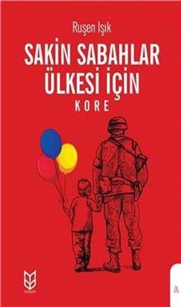 Sakin Sabahlar Ülkesi İçin  Kore