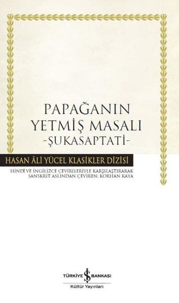 Papağanın Yetmiş Masalı  Şukasaptati  Hasan Ali Yücel Klasikleri Ciltli