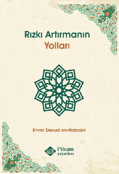 Rızkı Artırmanın Yolları