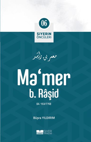 Mamer b Râşid  Siyerin Öncüleri 6