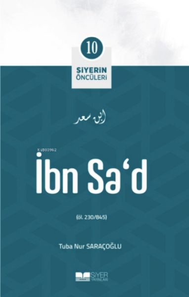 İbn Sad  Siyerin Öncüleri 10