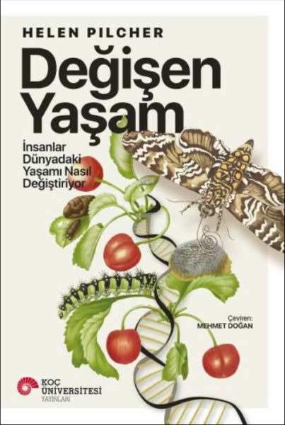 Değişen Yaşam  İnsanlar Dünyadaki Yaşamı Nasıl Değiştiriyor