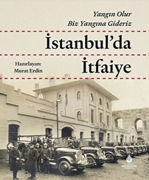 İstanbulda İtfaiye