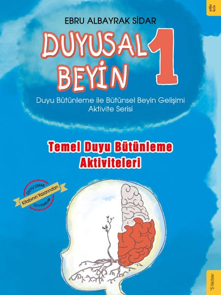 Duyusal Beyin 1  Temel Duyu Bütünleme Aktiviteleri