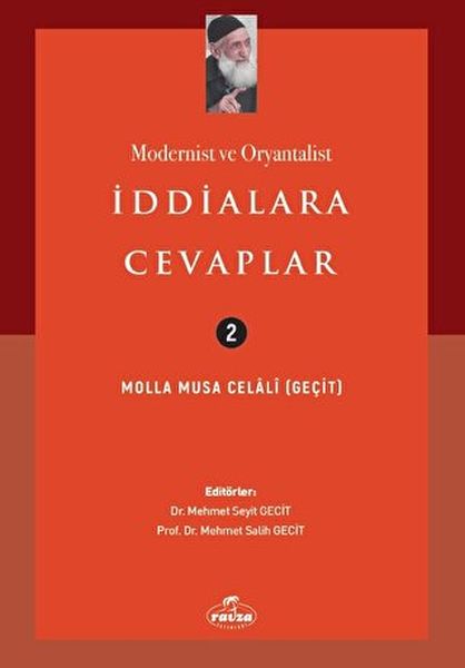 Modernist ve Oryantalist İddialara Cevaplar