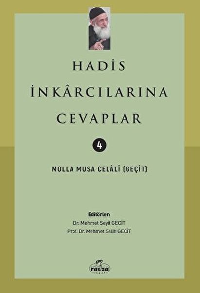 Hadis İnkarcılarına Cevaplar