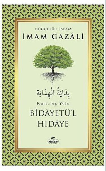 Bidayetü’l Hidaye  Kurtuluş Yolu