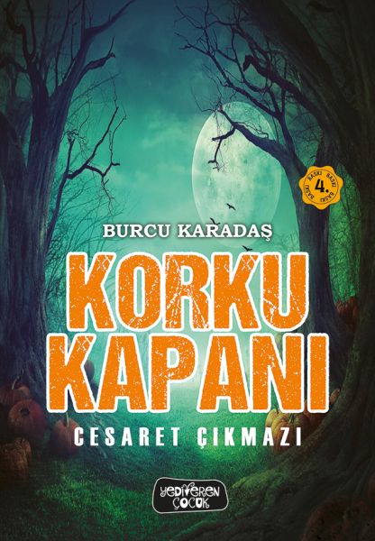 Korku KapanıCesaret Çıkmazı