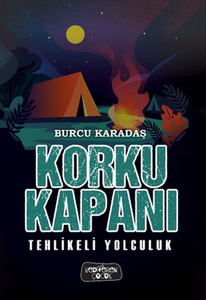 Korku KapanıTehlikeli Yolculuk