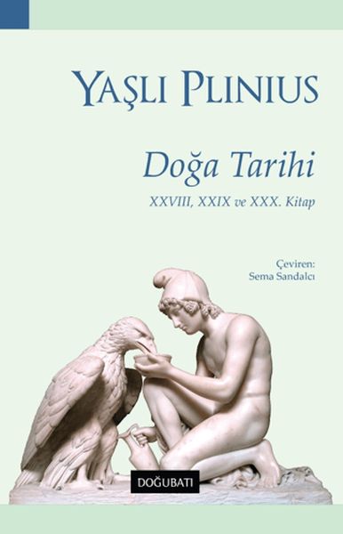 Doğa Tarihi  XXVIII XXIX ve XXX Kitap