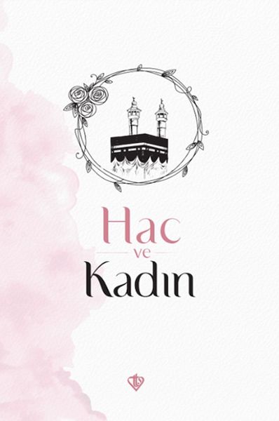 Hac ve Kadın