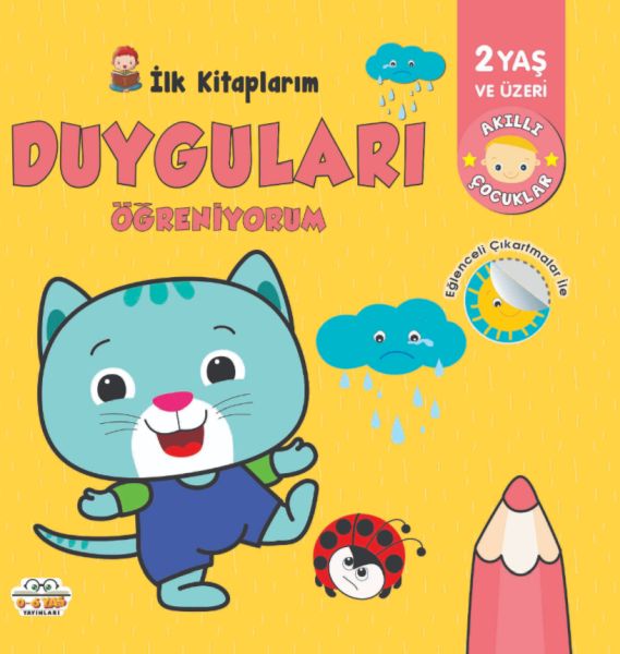 İlk KitaplarımDuyguları Öğreniyorum  06 Yaş Yayınları