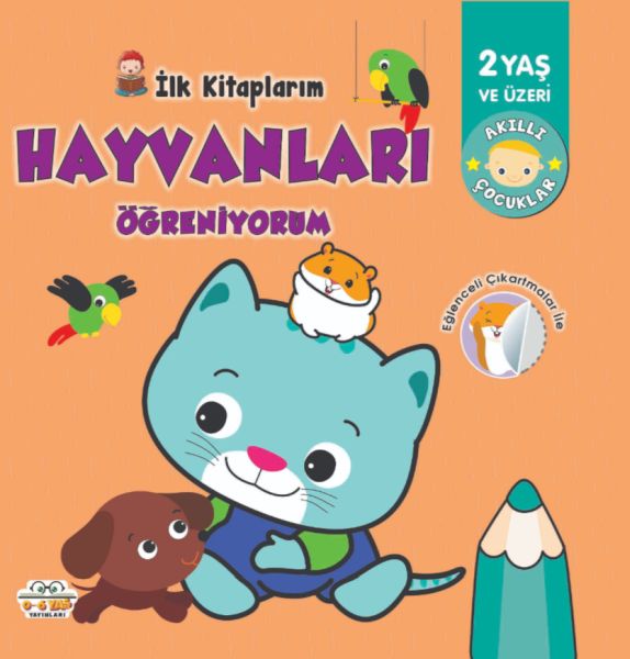 İlk KitaplarımHayvanları Öğreniyorum  06 Yaş Yayınları