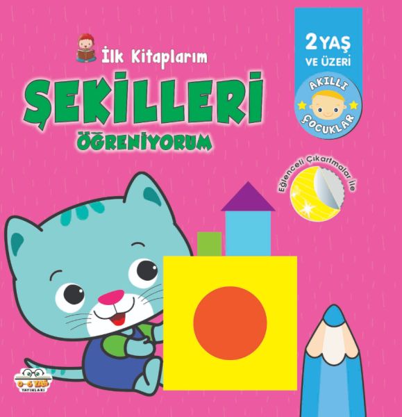 İlk KitaplarımŞekilleri Öğreniyorum  06 Yaş Yayınları