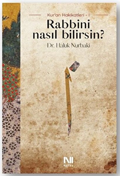 Rabbini Nasıl Bilirsin