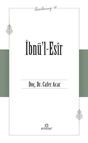 İbnü’lEsir Öncülerimiz31