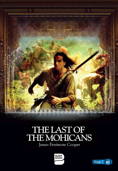 The Last of The Mohicans  Level 2