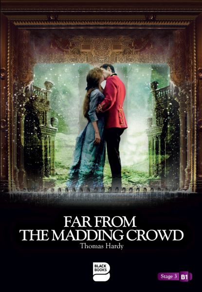 Far From The Madding Crowd  Level 3