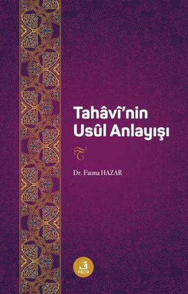 Tahavinin Usul Anlayıs