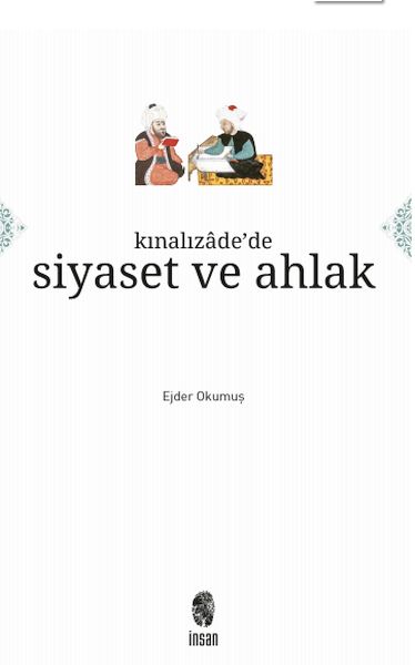 Kınalızâdede Siyaset ve Ahlak