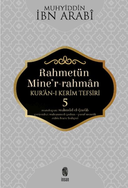 Rahmetün MinerRahman  Kuranı Kerim Tefsiri 5