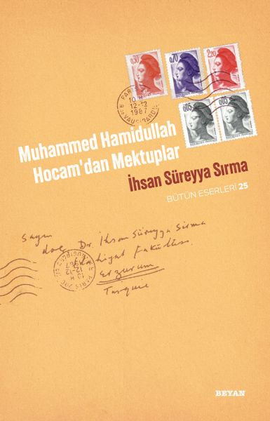 Muhammed Hamidullah Hocamdan Mektuplar