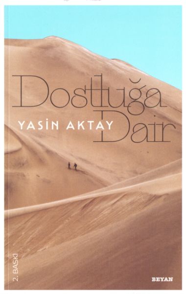 Dostluğa Dair