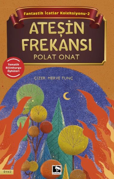 Fantastik İcatlar Koleksiyonu2 Ateşin Frekansı