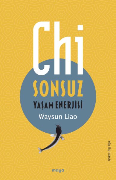 Chi  Sonsuz Yaşam Enerjisi