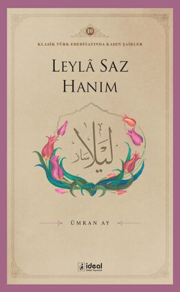 Leyle Saz Hanım