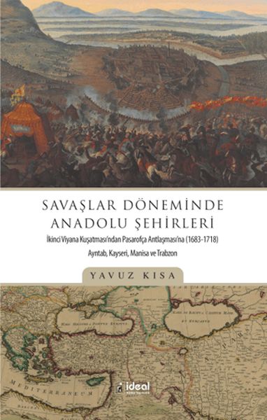 Savaşlar Döneminde Anadolu Şehirleri