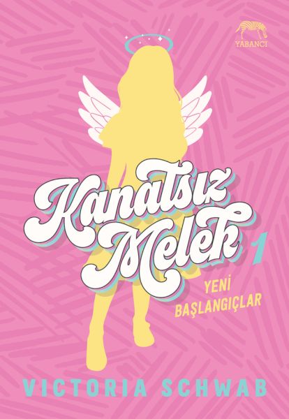 Kanatsız Melek 1 Yeni Başlangıçlar