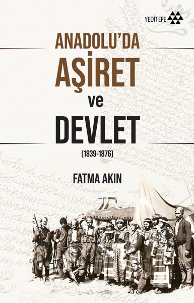 Anadoluda Aşiret ve Devlet