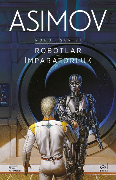 Robotlar ve İmparatorluk  Robot Serisi 4 Kitap