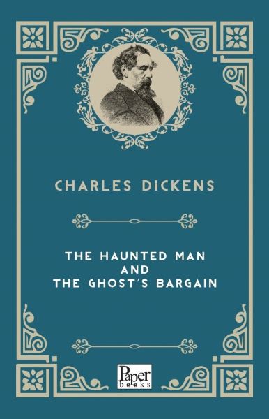 The Haunted Man And The Ghosts Bargain İngilizce Kitap