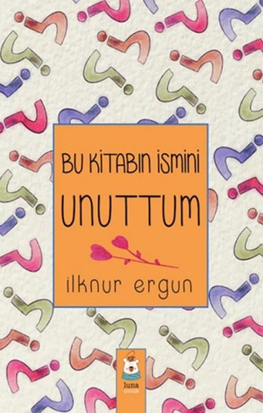 Bu Kitabın İsmini Unuttum