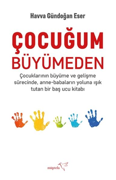 Çocuğum Büyümeden