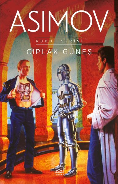 Çıplak Güneş  Robot Serisi 2 Kitap