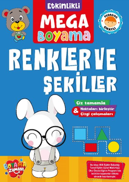 Etkinlikli Mega Boyama  Renkler ve Şekiller